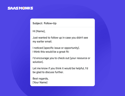 Follow-up email template by SaaS Monks for link building or outreach, prompting a response to a previous message.