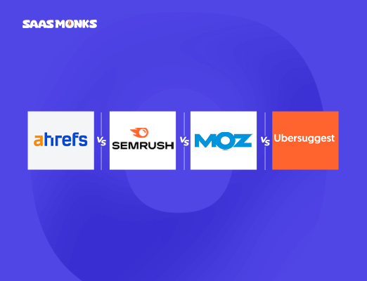 Ahrefs vs SEMrush vs Moz vs Ubersuggest comparison graphic.